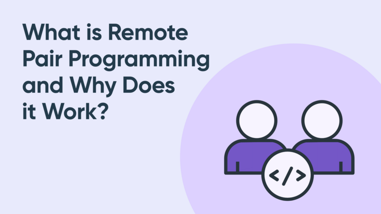 Remote Pair Programming - Why does it Work?